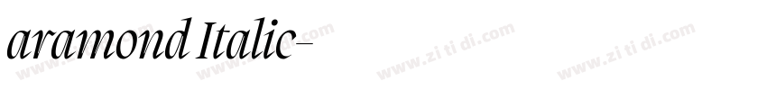 aramond Italic字体转换 aramond Italic字体转换